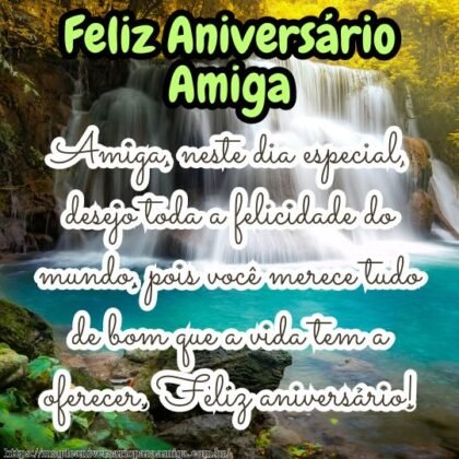 Amiga, neste dia especial, desejo toda a felicidade do mundo, pois você merece tudo de bom que a vida tem a oferecer. Feliz aniversário! Amiga, neste dia especial, desejo toda a felicidade do mundo, pois você merece tudo de bom que a vida tem a oferecer. Feliz aniversário!