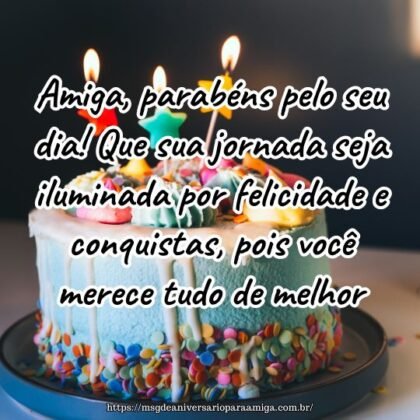 Amiga, parabéns pelo seu dia! Que sua jornada seja iluminada por felicidade e conquistas, pois você merece tudo de melhor. Amiga, parabéns pelo seu dia! Que sua jornada seja iluminada por felicidade e conquistas, pois você merece tudo de melhor.
