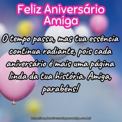 O tempo passa, mas tua essência continua radiante, pois cada aniversário é mais uma página linda da tua história. Amiga, parabéns! O tempo passa, mas tua essência continua radiante, pois cada aniversário é mais uma página linda da tua história. Amiga, parabéns!
